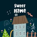 Sweet home. cartoon house, hand drawing lettering, decor elements on a neutral background. colorful illustration for kids, flat st Royalty Free Stock Photo